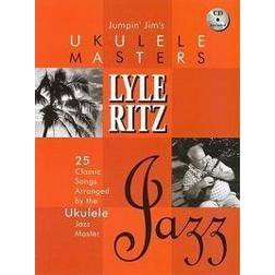 Lyle Ritz [With CD (Audio)] (Jumpin' Jim's Ukulele Masters) (Audiobook, CD, 2001)